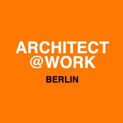 Architect@Work in Berlin